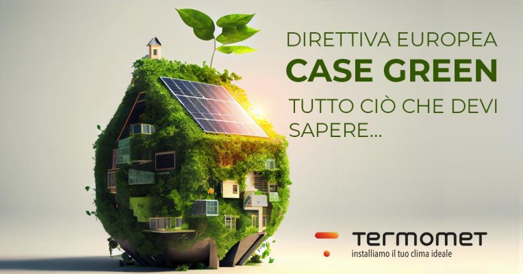CASE GREEN direttiva europea